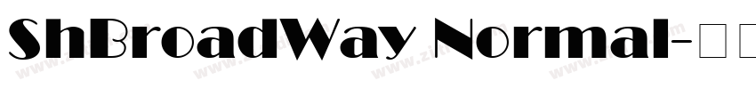 ShBroadWay Normal字体转换